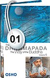 Osho Audiobook - Individual Talk: The Dhammapada: The Way of the Buddha, Vol. 06, # 1, (mp3) - anger, others, alexander