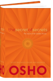 Osho Book: The Secret of Secrets (New Reprint)