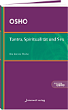 Osho Buch: Tantra, Spiritualität und Sex