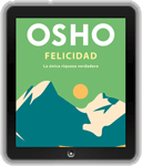 Osho eBook : Felicidad