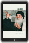 Libro di Osho: La Creazione del Presente