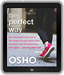 Osho eBook: The Perfect Way (New Edition)