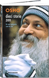 Osho Libro: Dieci Storie Zen