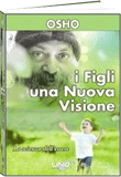 Osho libro: I Figli: Una Nuova Visione