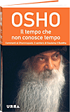 Libro di Osho: Il Tempo che non Conosce Tempo