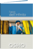 Osho libro: L’eco dell’infinito