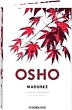 Libro de Osho: Madurez