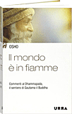 Osho Libro: Mondo è in Fiamme, Il