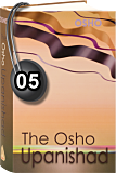 Osho Audiobook - Individual Talk: The Osho Upanishad, #5 (mp3)