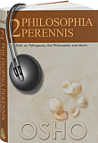 Osho Audiobooks - Series of Talks: Philosophia Perennis, Series 2 (mp3)