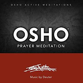 OSHO Prayer Meditation™ (MP3)
