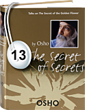 Osho Audiobook - Individual Talk: The Secret of Secrets, # 13, (mp3) - heart, breathing, soshin