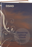 Osho Book: Showering without Clouds