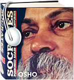 Osho Audiobooks - Series of Talks: Socrates Poisoned Again After 25 Centuries (mp3)