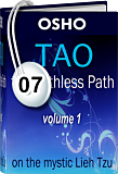 Osho Audiobook - Individual Talk: Tao, The Pathless Path, Vol. 1, # 7, (mp3) - understand, selfish, confucius