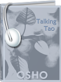 Osho mp3 Downloadable Audio Books : Undone Tao