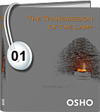 Osho Audiobook - Individual Talk: The Transmission of the Lamp, # 1, (mp3) - accept, crazy, judging