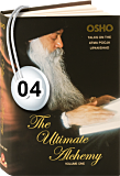Osho Audiobook - Individual Talk: The Ultimate Alchemy, Vol. 1, #4 (mp3)