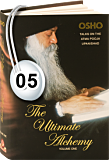 Osho Audiobook - Individual Talk: The Ultimate Alchemy, Vol. 1, #5 (mp3)