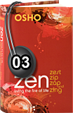 Osho Audiobook - Individual Talk: Zen: Zest, Zip, Zap and Zing, # 3, (mp3) - compassion, reflection, reich