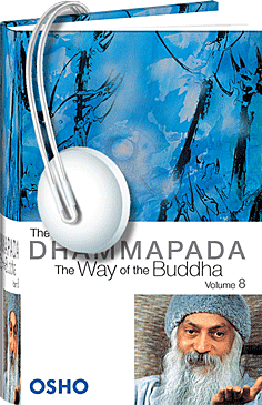 The Dhammapada: The Way of the Buddha, Vol. 08