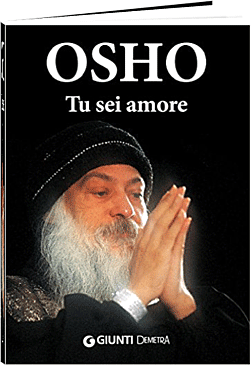 Osho Books : Tu Sei Amore